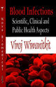 Book cover of: Blood Infections. By: Viroj Wiwanitkit.
