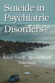 Book cover of: Suicide in Psychiatric Disorders. By: Roberto Tatarelli