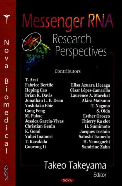 Book cover of: Messenger RNA Research Perspectives