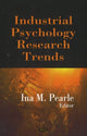 Book cover of: Industrial Psychology Research Trends. By: Ina M. Pearle
