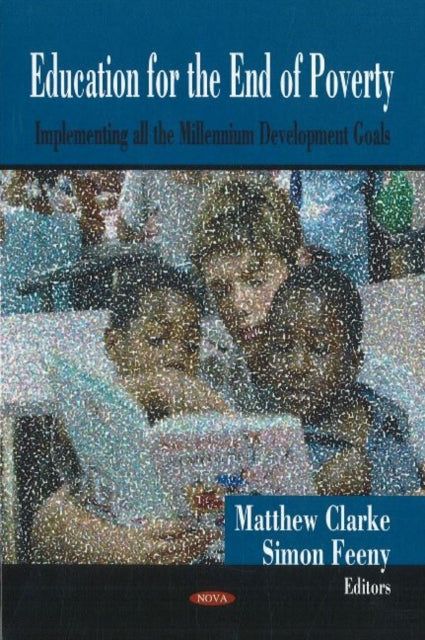Book cover of: Education for the End of Poverty