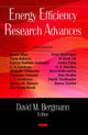 Book cover of: Energy Efficiency Research Advances. By: David M. Bergmann