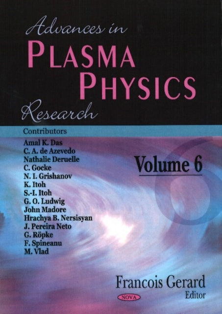 Book cover of: Advances in Plasma Physics Research. By: Francois Gerard