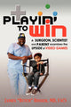 Book cover of: Playin' to Win. By: Butch