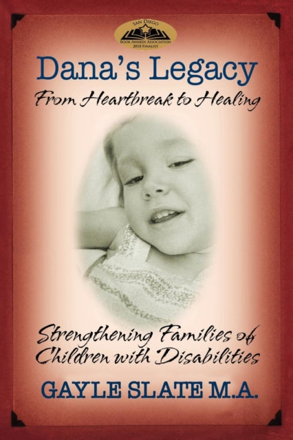 Book cover of: Dana's Legacy. By: Gayle Slate