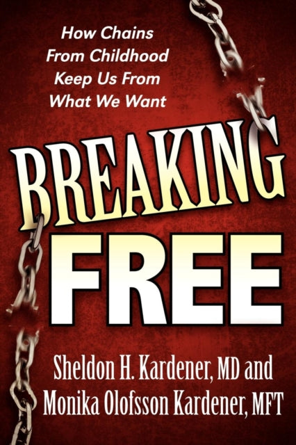 Book cover of: Breaking Free. By: Sheldon H. Kardener