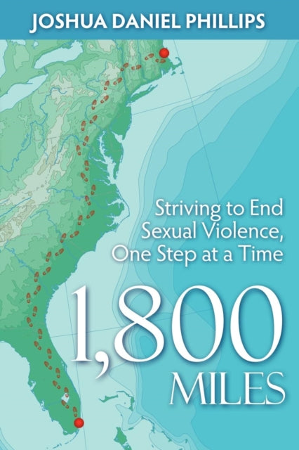 Book cover of: 1,800 Miles. By: Joshua Daniel Phillips