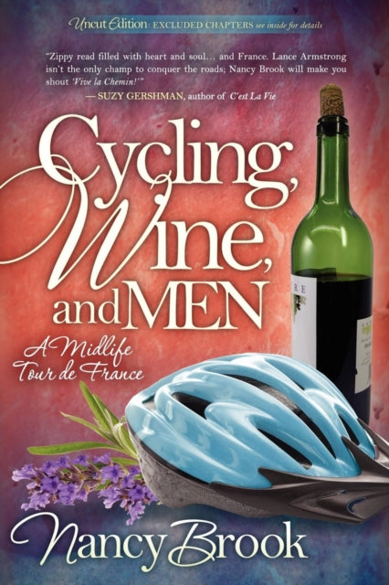 Book cover of: Cycling, Wine, and Men