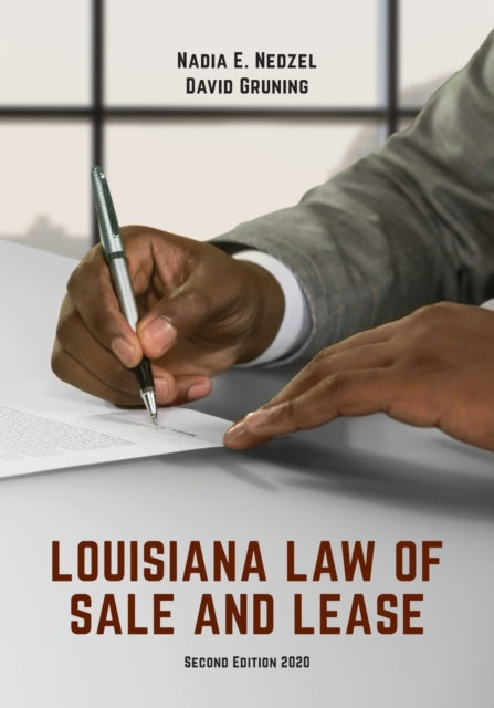 Book cover of: Louisiana Law of Sale and Lease. By: Nadia E. Nedzel