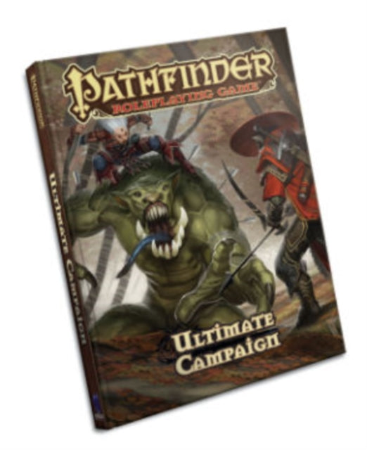 Book cover of: Pathfinder Roleplaying Game: Ultimate Campaign. By: Jason Bulmahn