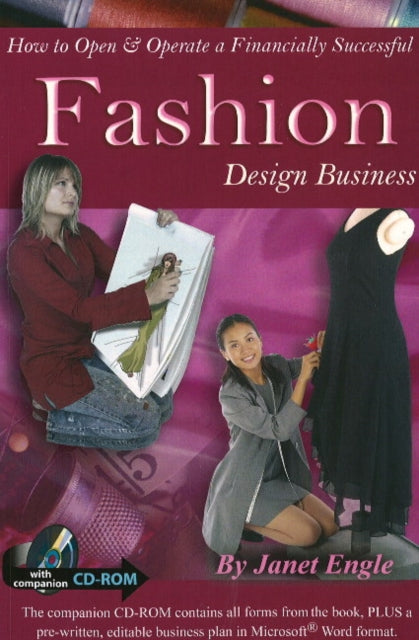 Book cover of: How to Open & Operate a Financially Successful Fashion Design Business. By: Janet Engle