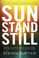 Book cover of: Sun Stand Still. By: Steven Furtick