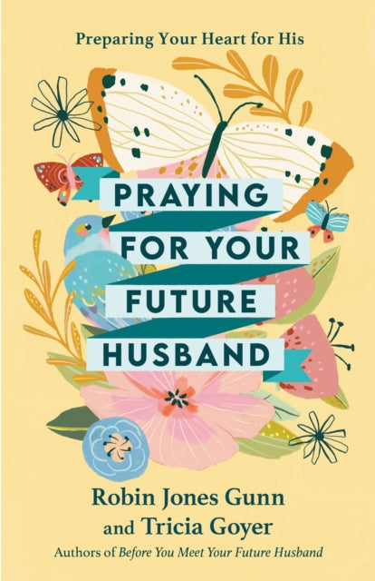 Book cover of: Praying for your Future Husband