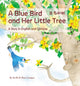 Book cover of: Blue Bird and her Little Tree. By: Jin Bo
