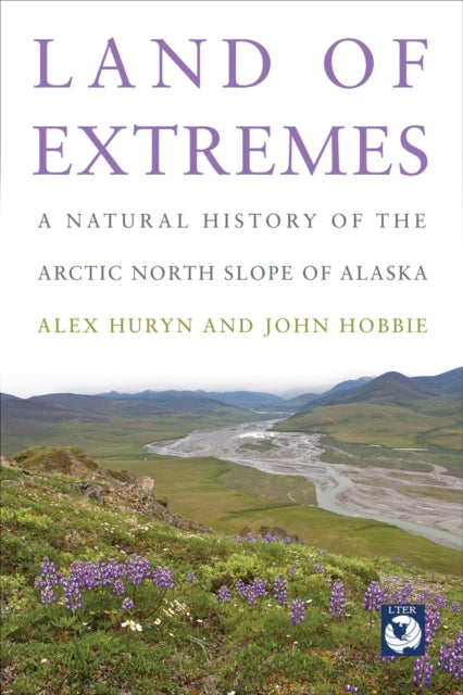 Book cover of: Land of Extremes. By: Alex D. Huryn