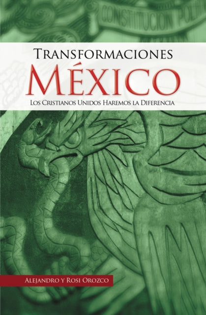 Book cover of: Transformaciones Mexico. By: Alejandro Orozco Rubio