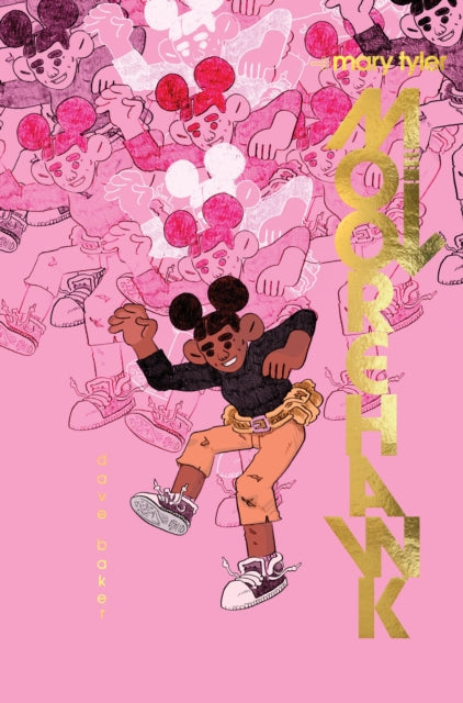 Book cover of: Mary Tyler Moorehawk. By: Dave Baker