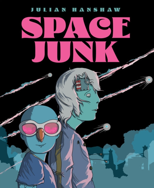Book cover of: Space Junk. By: Julian Hanshaw