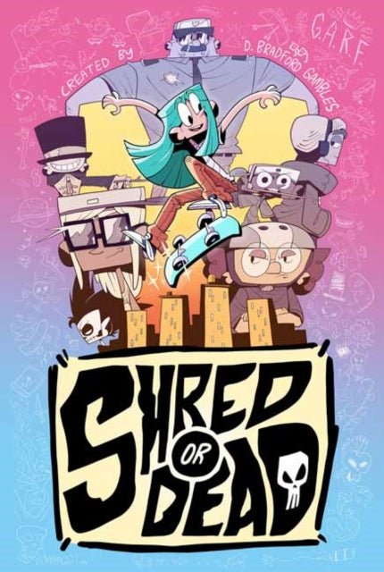 Shred or Dead 9781603095471 D. Bradford Gambles