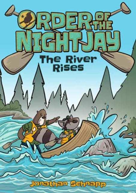 Book cover of: Order of the Night Jay (Book 2): The River Rises