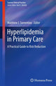 Book cover of: Hyperlipidemia in Primary Care. By: Matthew J. Sorrentino