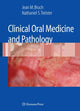 Book cover of: Clinical Oral Medicine and Pathology. By: Jean M. Bruch