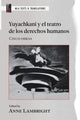 Book cover of: Yuyachkani Y El Teatro De Los Derechos Humanos