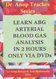 Book cover of: Learn ABG -- Arterial Blood Gas Analysis in 2 Hours Only Via DVDs