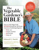 Book cover of: Vegetable Gardener's Bible, 2nd Edition. By: Edward C. Smith