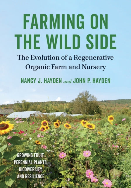 Book cover of: Farming on the Wild Side. By: Nancy J. Hayden