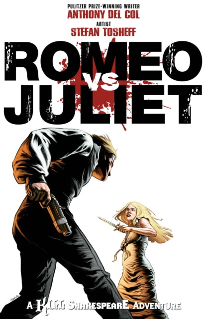 Romeo vs. Juliet: A Kill Shakespeare Adventure 9781603606479 Conor McCreery