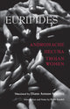 Book cover of: Andromache, Hecuba, Trojan Women. By: Euripides