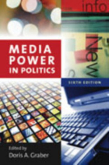 Book cover of: Media Power in Politics. By: Doris A. Graber