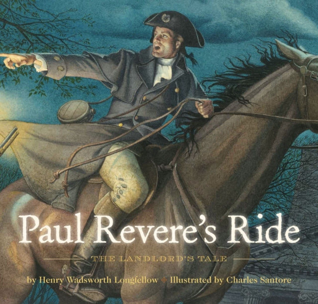 Book cover of: Paul Revere's Ride. By: Henry Wadsworth Longfellow