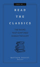 Book cover of: Read the Classics. By: Matthew Doucet