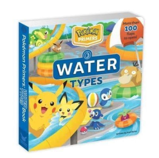 Book cover of: Pokemon Primers: Water Types Book. By: Josh Bates