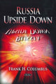 Book cover of: Russia Upside Down. By: Frank Columbus