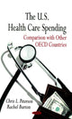 Book cover of: U.S. Health Care Spending. By: Chris L. Peterson