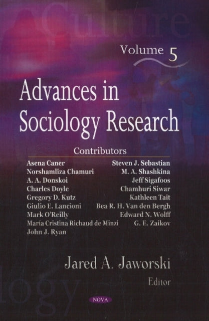 Book cover of: Advances in Sociology Research. By: Jared A. Jaworski
