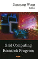 Book cover of: Grid Computing Research Progress