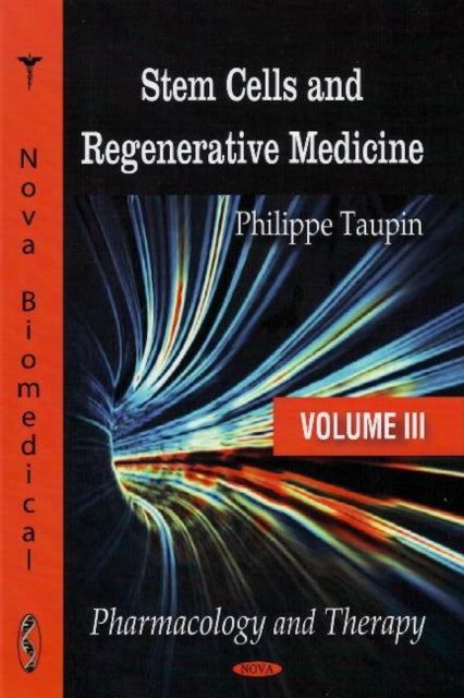 Book cover of: Stem Cells & Regenerative Medicine. By: Philippe Taupin