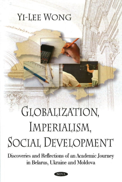 Book cover of: Globalization, Imperialism, Social Development