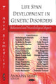 Book cover of: Life Span Development in Genetic Disorders
