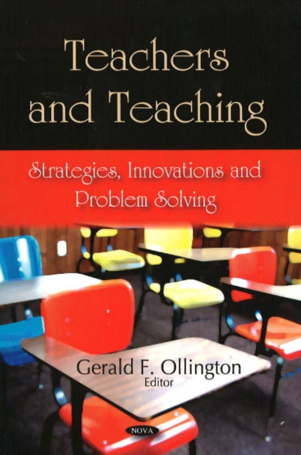 Book cover of: Teachers & Teaching. By: Gerald F. Ollington