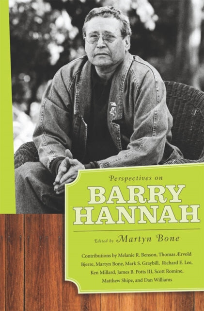 Book cover of: Perspectives on Barry Hannah. By: Martyn Bone