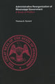 Book cover of: Administrative Reorganization of Mississippi Government. By: Thomas E. Kynerd
