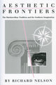 Book cover of: Aesthetic Frontiers. By: Richard Nelson