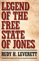 Book cover of: Legend of the Free State of Jones. By: Rudy H. Leverett