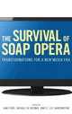 Book cover of: Survival of Soap Opera. By: Sam Ford