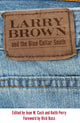 Book cover of: Larry Brown and the Blue-Collar South. By: Jean W. Cash